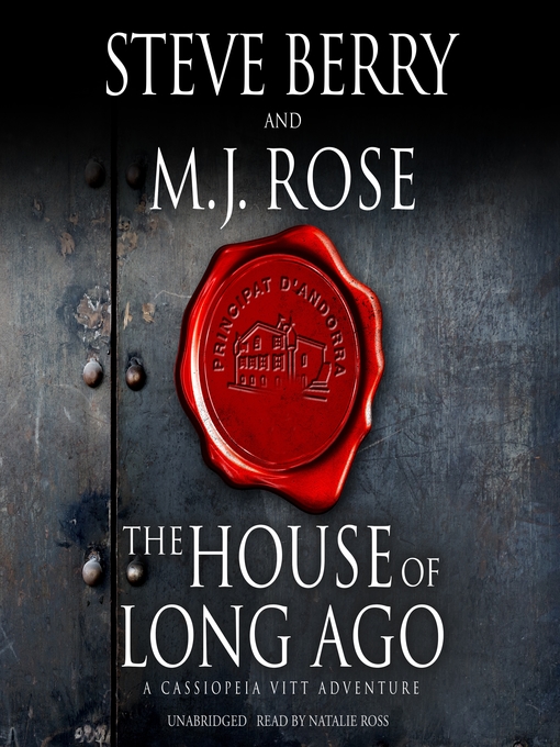 Title details for The House of Long Ago by Steve Berry - Available